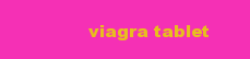 VIAGRA TABLET